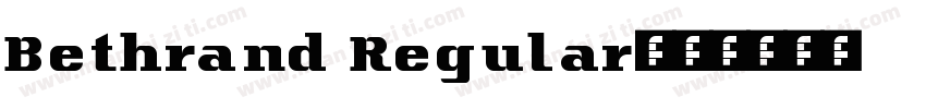Bethrand Regular字体转换